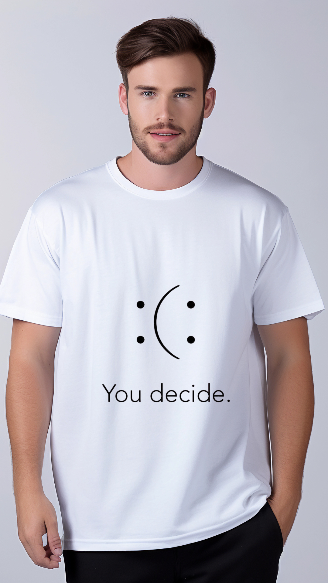 White Cotton You Decide Face Expression Round Neck Cuffed Sleeve 180 GSM Regular Fit T Shirts